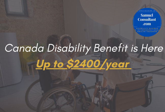 Canada Disability Benefits- Financial Advisor, Samuel Li